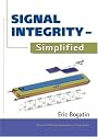 Signal Integrity - Simplified (Prentice Hall Modern Semiconductor Design Series' Sub Series: PH Signal Integrity Library)