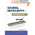 Signal Integrity - Simplified by Eric Bogatin
