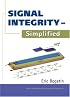 Signal Integrity - Simplified (Prentice Hall Modern Semiconductor Design Series' Sub Series: PH Signal Integrity Library)