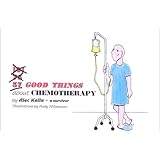 57 good things about chemotherapy