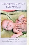 Comforting Contact Baby Massage