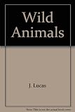Wild animals : a picture survey