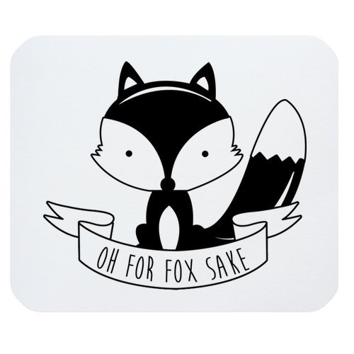 Funny Quotes & Saying Mouse Pad, For Fox Sake Rectangle Non-Slip Rubber Mousepad Mouse Pads / Mouse Mats Case Cover
