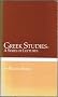 Greek studies: A series of essays (Prophets of sensibility : precursors of modern cultural thought / Harold Bloom, ed)