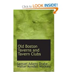 Old Boston Taverns and Tavern Clubs