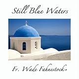 Still Blue Waters