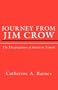 Journey from Jim Crow: The Desegregation of Southern Transit (Contemporary American History Series)