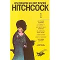 Les romans qui ont inspir� Hitchcock - Int�grale 1