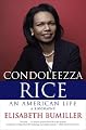 Condoleezza Rice: An American Life: A Biography