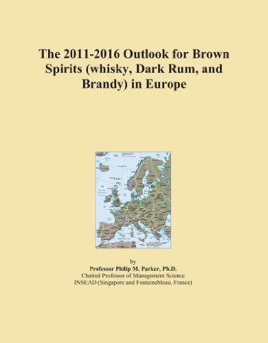 The 2011-2016 Outlook for Brown Spirits (whisky, Dark Rum, and Brandy) in Europe