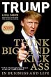 Image of Think Big and Kick Ass in Business and Life [THINK BIG & KICK ASS IN BUSINE]