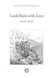Look back with love