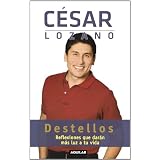 Destellos:Reflexionesquedaranmasluzatuvida(SpanishEdition)