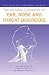 The Clinical Handbook of Ear, Nose and Throat Disorders     **ISBN: 9781850706052**
