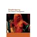 Deathtripping: Underground Trash Cinema (ScreenPrint)