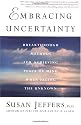 Embracing Uncertainty: Breakthrough Methods for Achieving Peace of Mind When Facing the Unknown