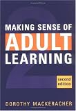 Making Sense of Adult Learning