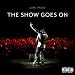 The Show Goes On