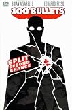 100 Bullets: Split Second Chance (100 Bullets)