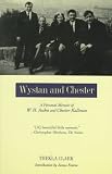 Review Columbia University Press  / Wystan and Chester: A Personal Memoir of W. H. Auden and Chester Kallman