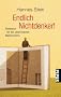 Endlich Nichtdenker!: Handbuch f�r den �berforderten Intellektuellen