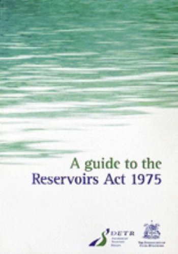 A Guide to the Reservoirs Act, 1975