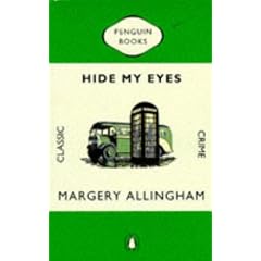 Hide My Eyes (Penguin Classic Crime)