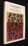 Soft Machine 2ND Edition - William S Burroughs