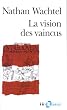 La vision des vaincus