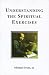 Understanding the Spiritual Exercises