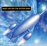 Meet Me On The Other Side: Your Millennium Soundtrack Souvenir