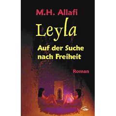Leyla - auf der Suche nach Freiheit. Der andere Orient 21