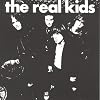 The Real Kids The Real Kids