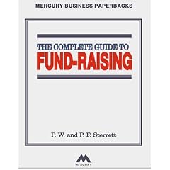 The Complete Guide to Fundraising
