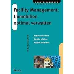 Facility Management, Immobilien optimal verwalten