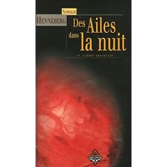 Des Ailes dans la nuit : Le fantastique des ann�es furieuses