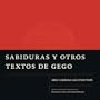 Sabiduras and Other Texts by Gego