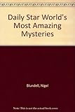 The world's most amazing mysteries