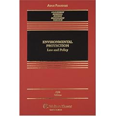 Environmental Protection: Law and Policy (Casebook)