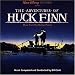 The Adventures of Huck Finn - Original Soundtrack