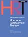 The Prescriber's Guide to Hormone Replacement Therapy