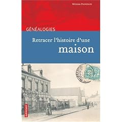 Retracer l'histoire d'une maison