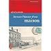 Retracer l'histoire d'une maison