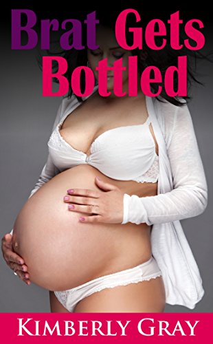BRAT Gets Bottled (Taboo Preggo Romance)