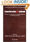 Transitions Before the Transition: Evolution and Stability in the Middle Paleolithic and Middle Stone Age (Interdisciplinary Contributions to Archaeology)