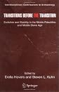 Transitions Before the Transition: Evolution and Stability in the Middle Paleolithic and Middle Stone Age (Interdisciplinary Contributions to Archaeology)