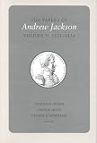 The Papers of Andrew Jackson: 1821-1824