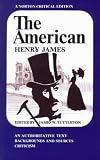The American : An Authoritative Text, Backgrounds and Sources, Criticism