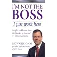 I'm Not the BOSS, I Just Work Here
