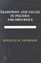 Traditions and Values in Politics and Diplomacy: Theory and Practice (Political Traditions in Foreign Policy)